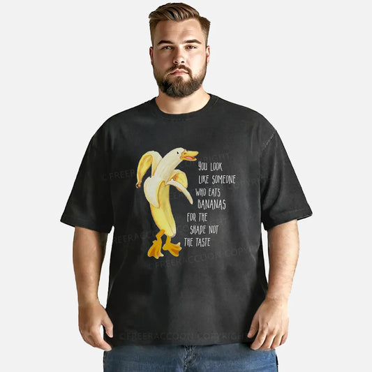 Vintage You Look Like Someone Who Likes To Eat Bananas  Washed T-Shirt