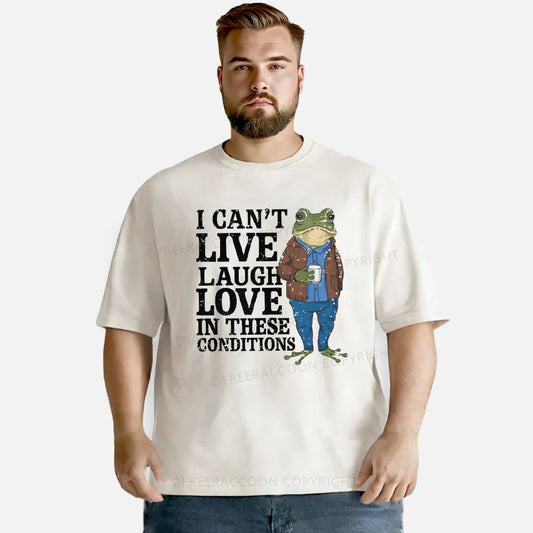 Vintage I Cant Live Laugh Love Washed T-Shirt