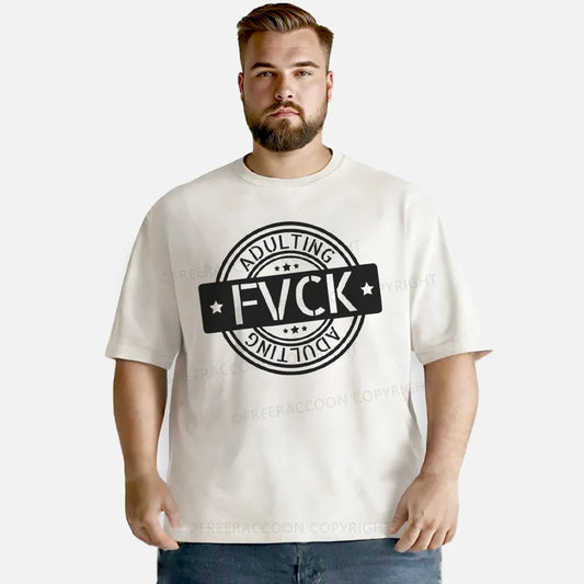 Vintage F**k Adulting Washed T-Shirt