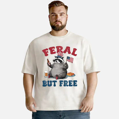 Vintage Funny Raccoon 4Th Of July Feral But Free Washed T-Shirt