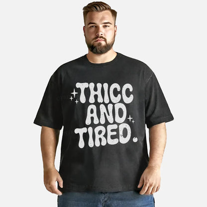 Vintage Thicc And Tired Washed T-Shirt