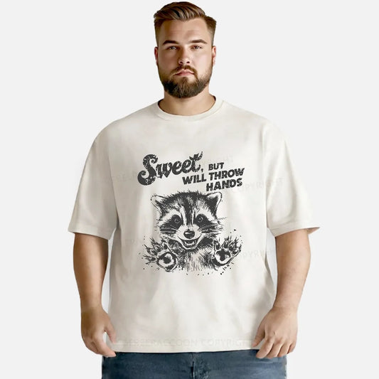 Vintage Sweet But Will Throw Hands Funny Washed T-Shirt