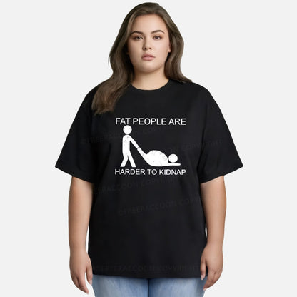 Vintage Fat People Are Harder To Kidnap Classic T-Shirt