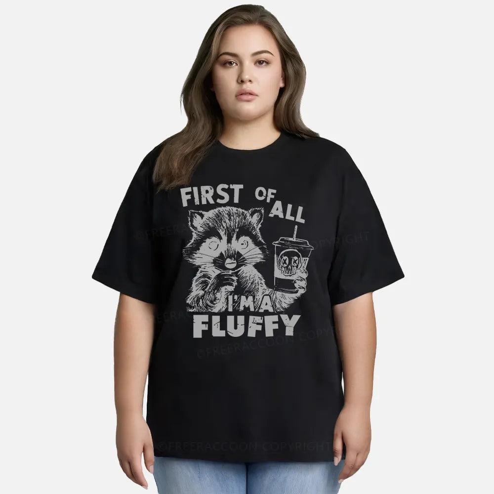 Vintage First Of All, I'M Fluffy Classic T-Shirt