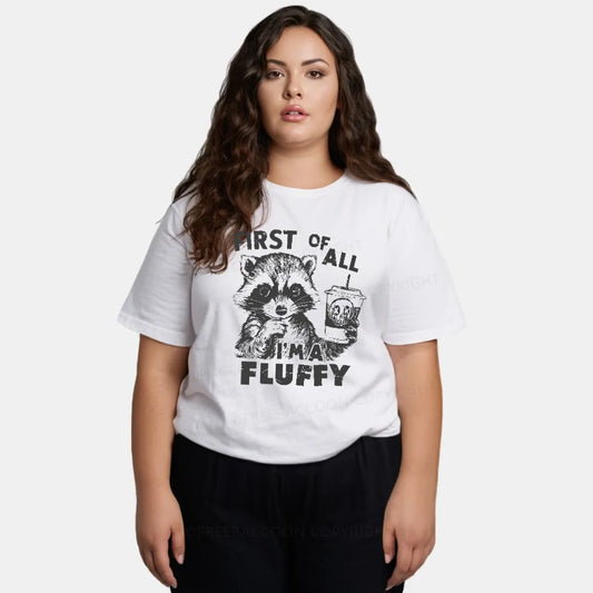 Vintage First Of All, I'M Fluffy Classic T-Shirt