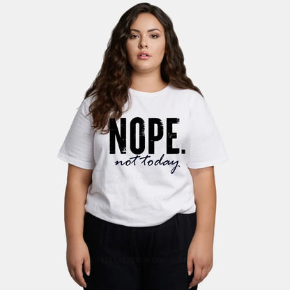 Vintage Nope. Not Today Classic T-Shirt